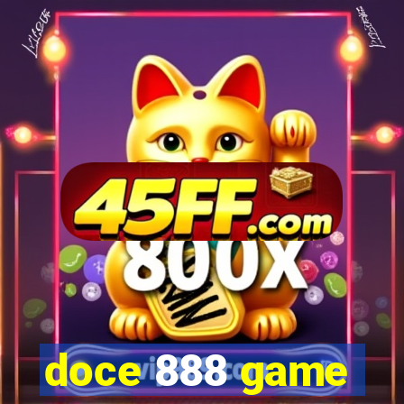 doce 888 game
